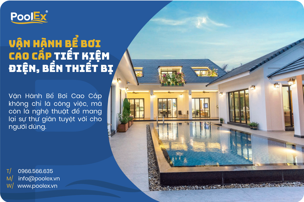 Vận Hành Bể Bơi Cao Cấp