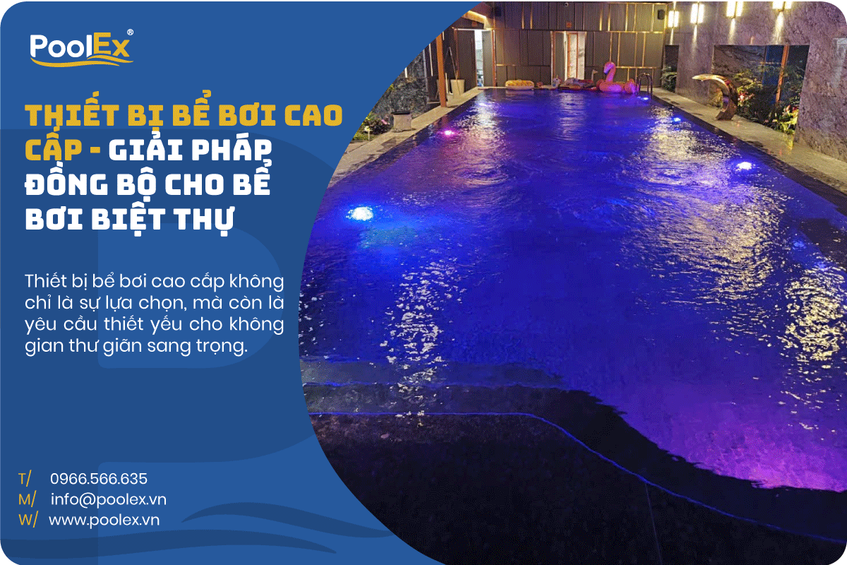 thiết bị bể bơi cao cấp