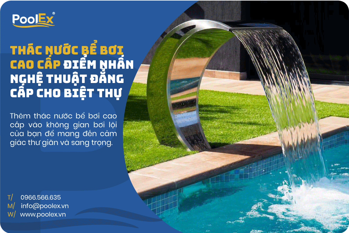 thác nước bể bơi cao cấp