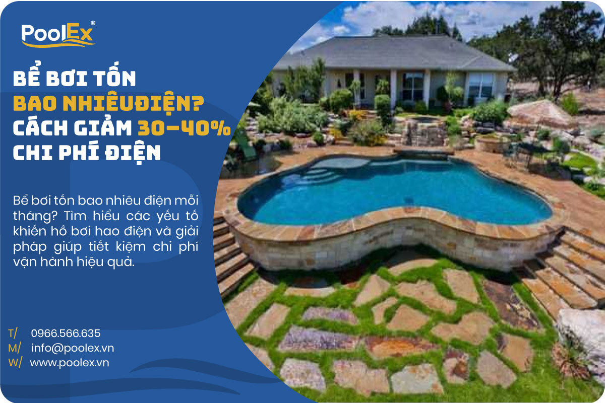Bể Bơi Tốn Bao Nhiêu Điện? Cách Giảm 30–40% Chi Phí Điện Hồ Bơi Meta Description
