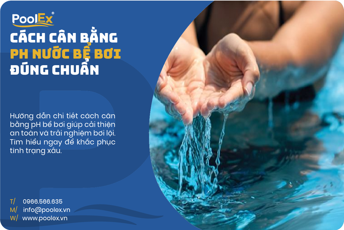 thumbnail cách cân bằng pH bể bơi