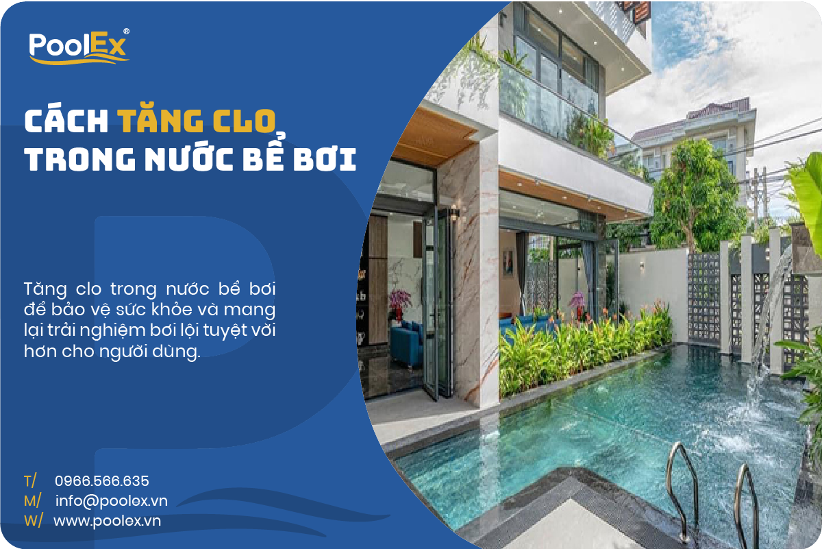 Thumbnail cách tăng clo cho bể bơi