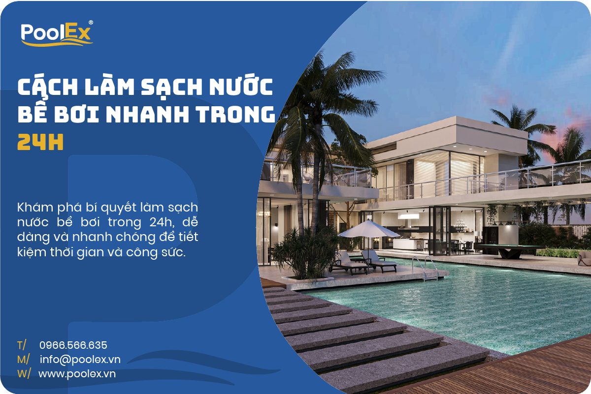 Thumbnail làm sạch nước bể bơi trong 24h