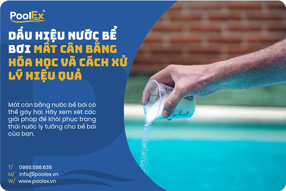 Thumbnail dấu hiệu bể bơi bị mất cân bằng hoá học và cách xử lý hiệu quả