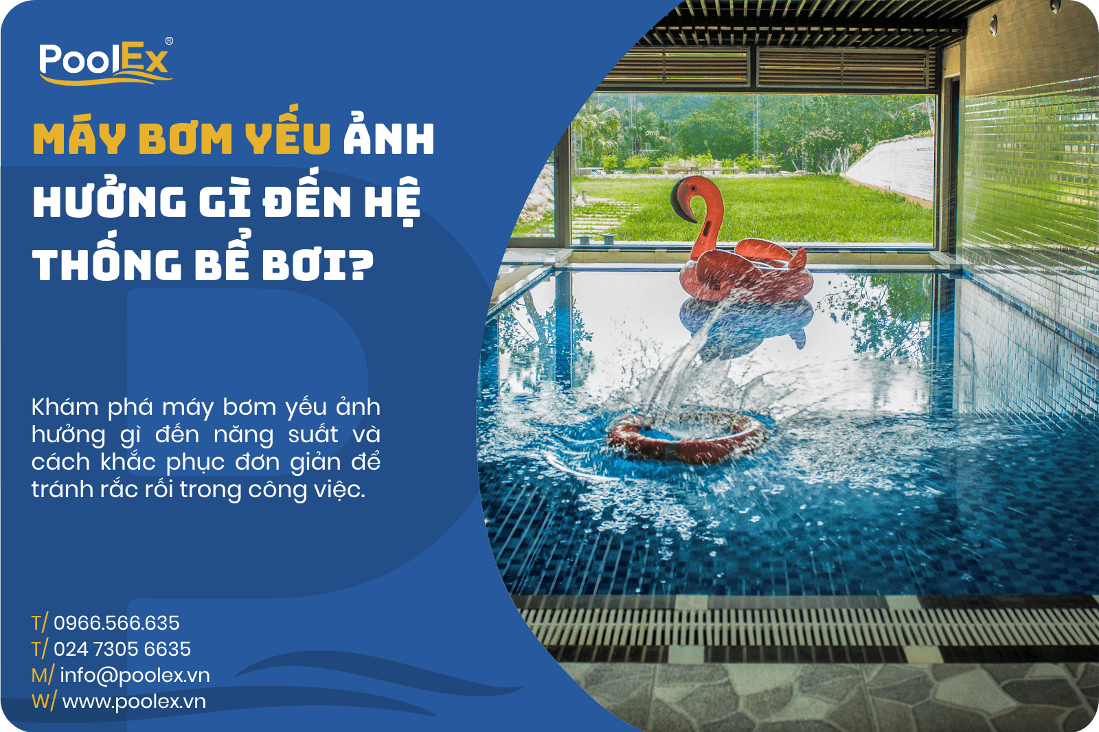 Thumbnail máy bơm yếu ảnh hưởng gì đến hệ thống bể bơi?