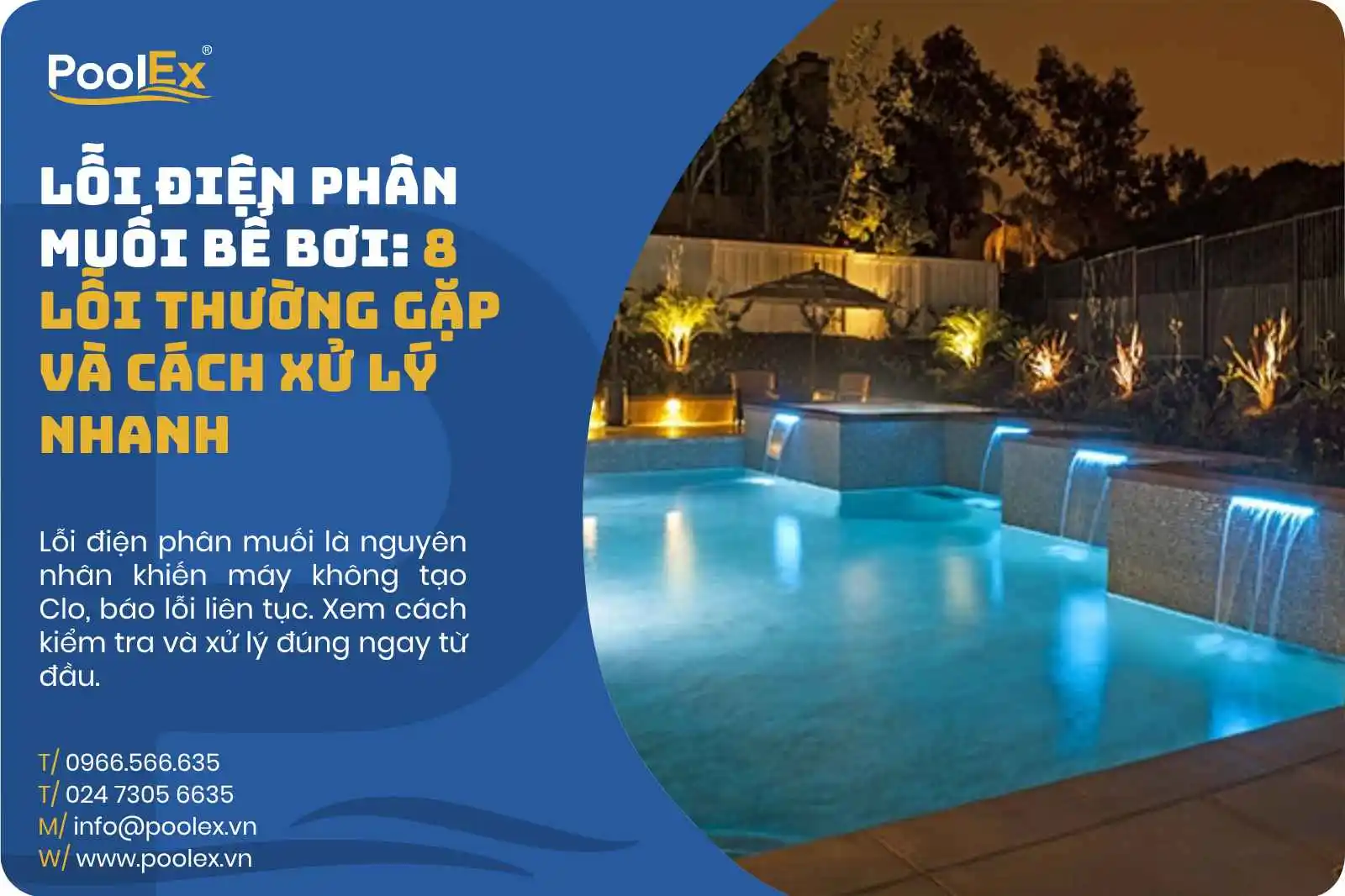 Lỗi điện phân muối bể bơi: 8 lỗi thường gặp và cách xử lý nhanh