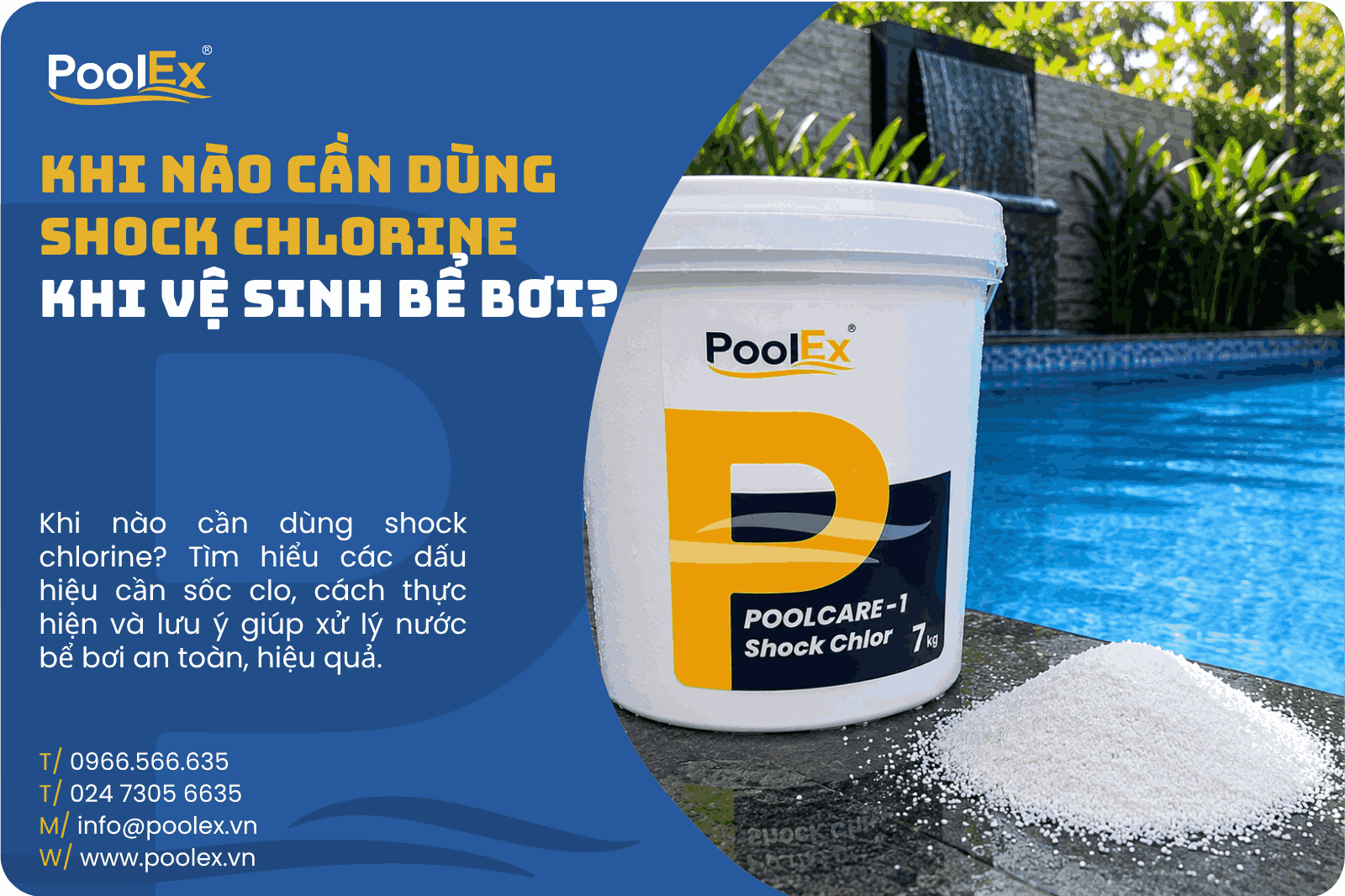 Thumbnail khi nào cần sử dung shock chlorine cho bể bơi